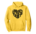 Mental Health Yoga Embrace Quiet Hoodie - Fun Novelty Design for Adults - T-Shirt, Sweatshirt, Hoodie