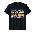 You Matter Kindness Be Kind Groovy T-Shirt - Trendy Graphic for Adults - T-Shirt, Sweatshirt, Hoodie