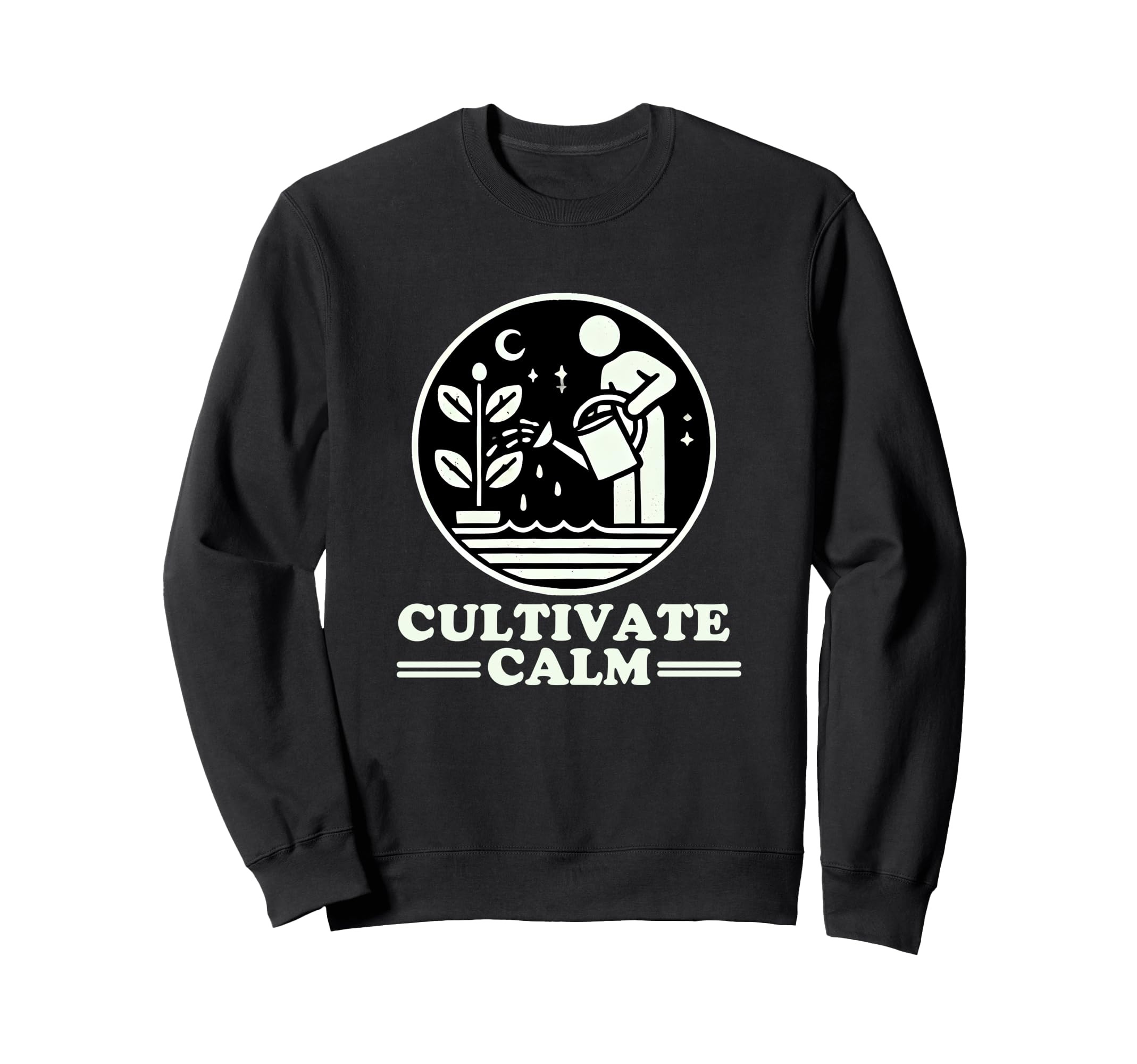Cultivate Calm Meditation Enthusiast Sweatshirt - Streetwear Style Unisex - T-Shirt, Sweatshirt, Hoodie
