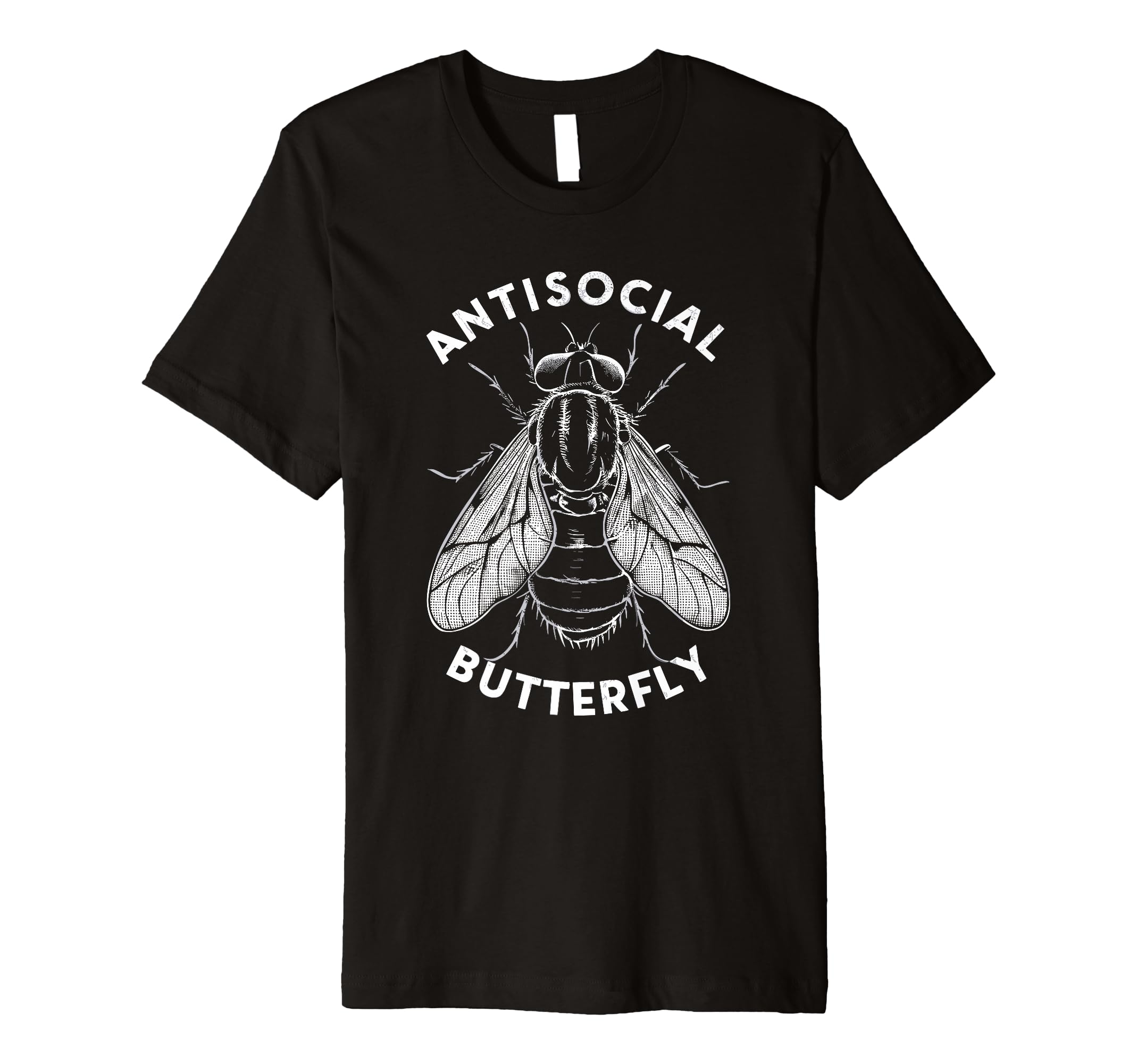 Antisocial Butterfly Housefly T-Shirt - Streetwear Style Men Women - T-Shirt, Sweatshirt, Hoodie
