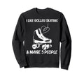 Roller Skating Disco Derby Skates Sweatshirt - Streetwear Style for Adults - T-Shirt, Sweatshirt, Hoodie