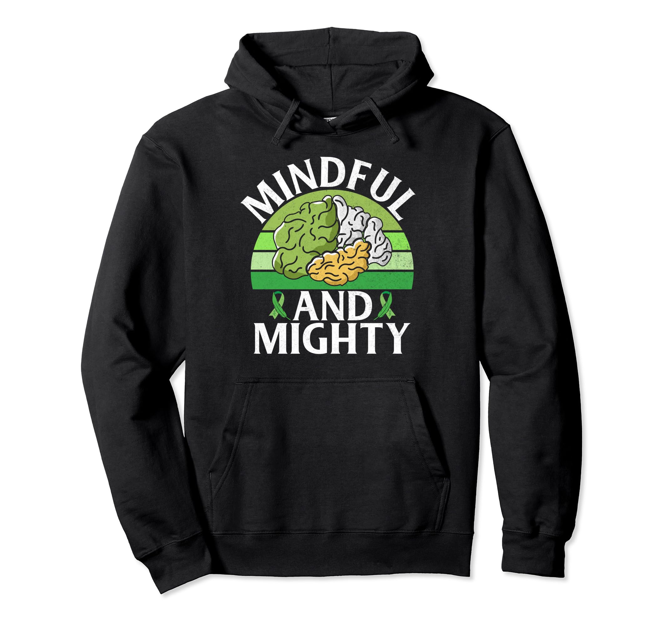 Mindful And Mighty Mental Health Hoodie - Aesthetic Graphic Men Women - T-Shirt, Sweatshirt, Hoodie