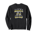 Damn Im Good Funny Typography Sweatshirt - Minimalist Print Men Women - T-Shirt, Sweatshirt, Hoodie