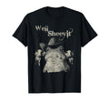 Well Sheeyit Funny Western Country T-Shirt - Aesthetic Graphic Unisex - T-Shirt, Sweatshirt, Hoodie