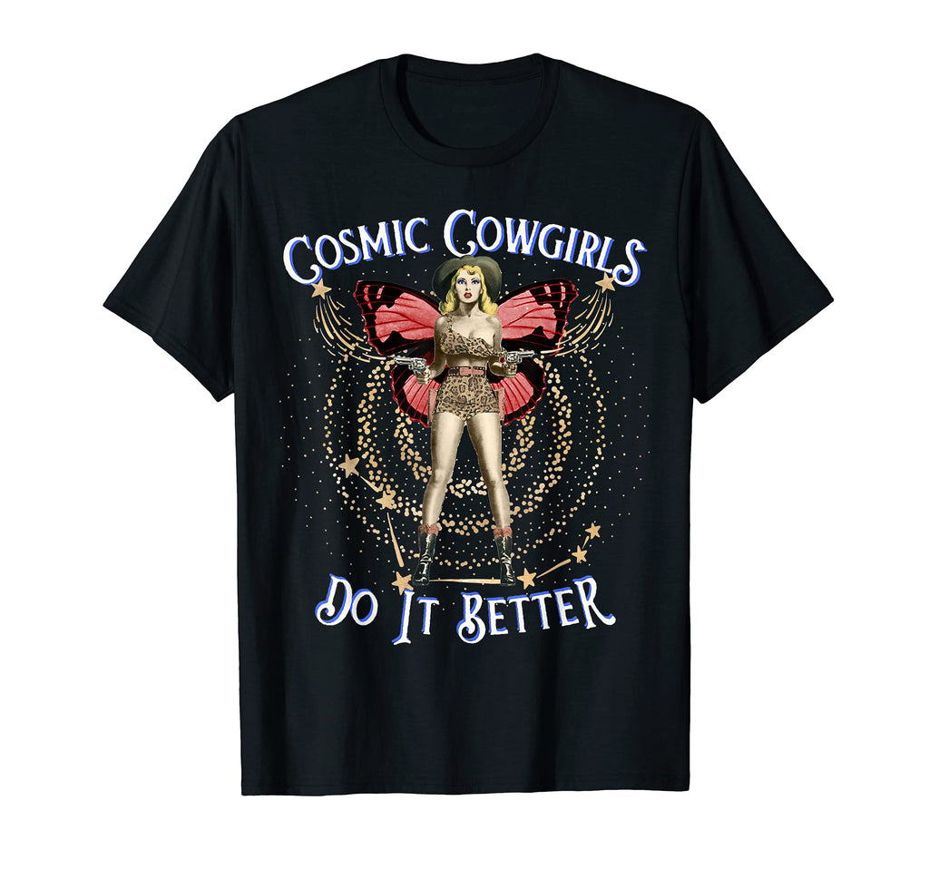 Cosmic Boho Cowgirls Do It Better Rodeo T-Shirt - Aesthetic Graphic Unisex - T-Shirt, Sweatshirt, Hoodie