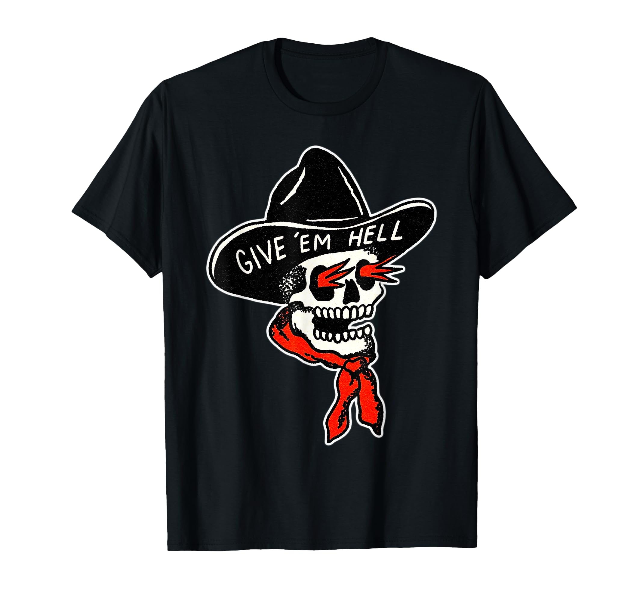 Cowboy Reaper Skull X Give Em Hell T-Shirt - Minimalist Print Unisex - T-Shirt, Sweatshirt, Hoodie