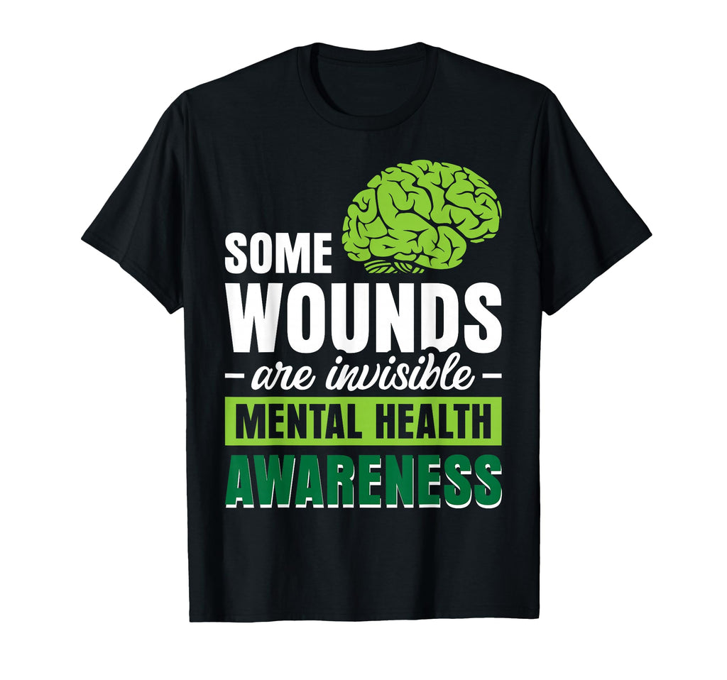 Some Wounds Are Invisible Mental T-Shirt - Trendy Graphic for Adults - T-Shirt, Sweatshirt, Hoodie