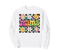 Mama Flowers Checkerboard Pattern Sweatshirt - Aesthetic Graphic Unisex - T-Shirt, Sweatshirt, Hoodie