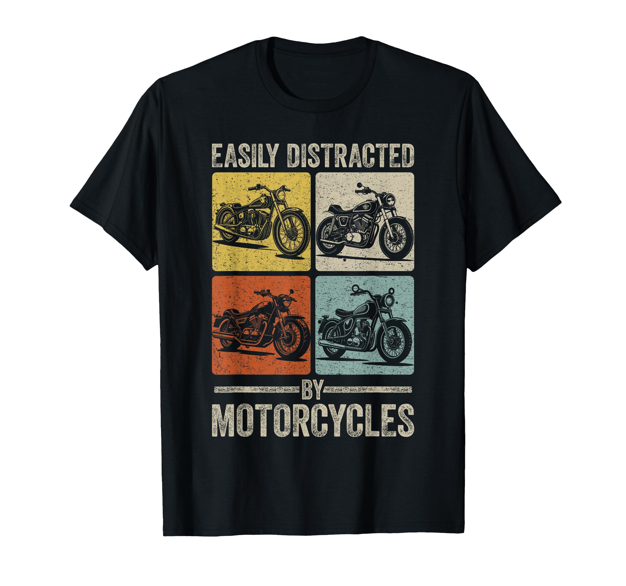 Easily Distracted Motorcycles Funny T-Shirt - Unique Graphic for Adults - T-Shirt, Sweatshirt, Hoodie