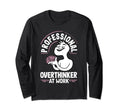Professional Overthinker Thoughtful T-Shirt - Aesthetic Graphic for Adults - T-Shirt, Sweatshirt, Hoodie