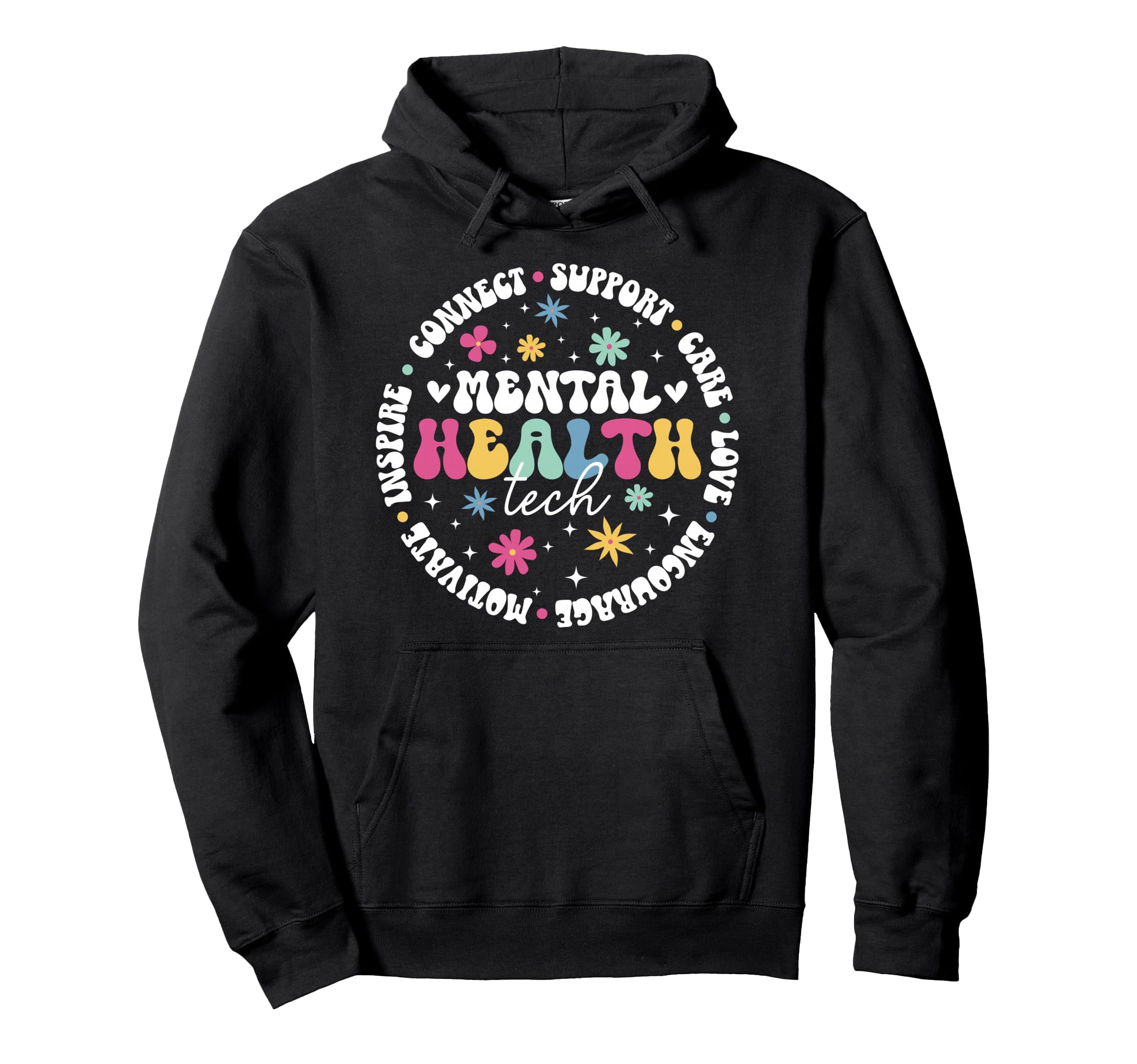 Mental Health Tech Appreciation Mental Hoodie - Novelty Apparel for Adults - T-Shirt, Sweatshirt, Hoodie