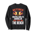 Beach Sunglasses Retired Mental Sweatshirt - Minimalist Print Men Women - T-Shirt, Sweatshirt, Hoodie
