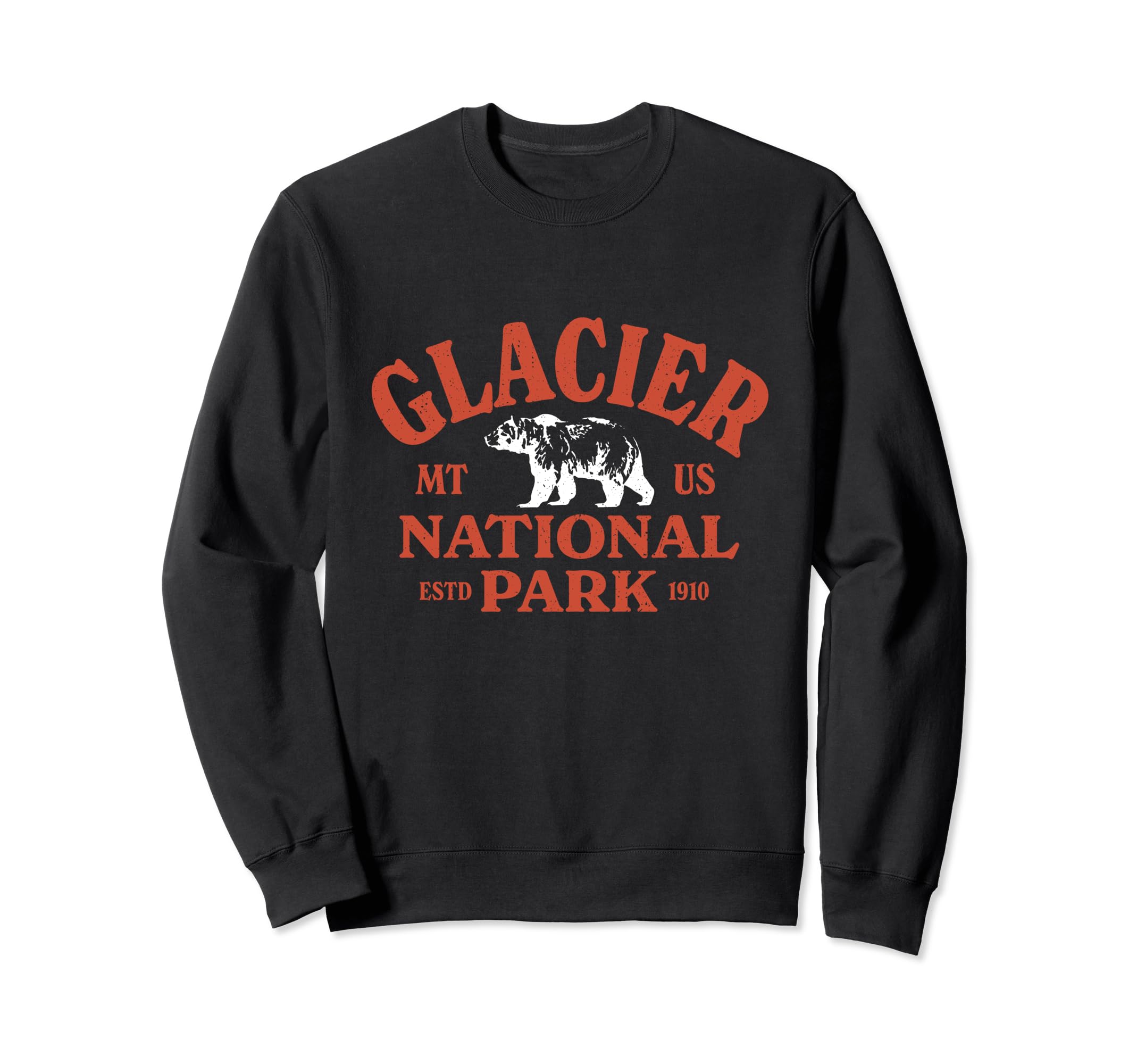 Typography Glacier National Park Sweatshirt - Unique Graphic Men Women - T-Shirt, Sweatshirt, Hoodie
