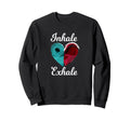 Inhale Exhale Yoga Meditation Sweatshirt - Fun Novelty Design Men Women - T-Shirt, Sweatshirt, Hoodie