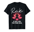 Reiki Is Like Hug Your Soul Reiki T-Shirt - Unique Graphic Men Women - T-Shirt, Sweatshirt, Hoodie