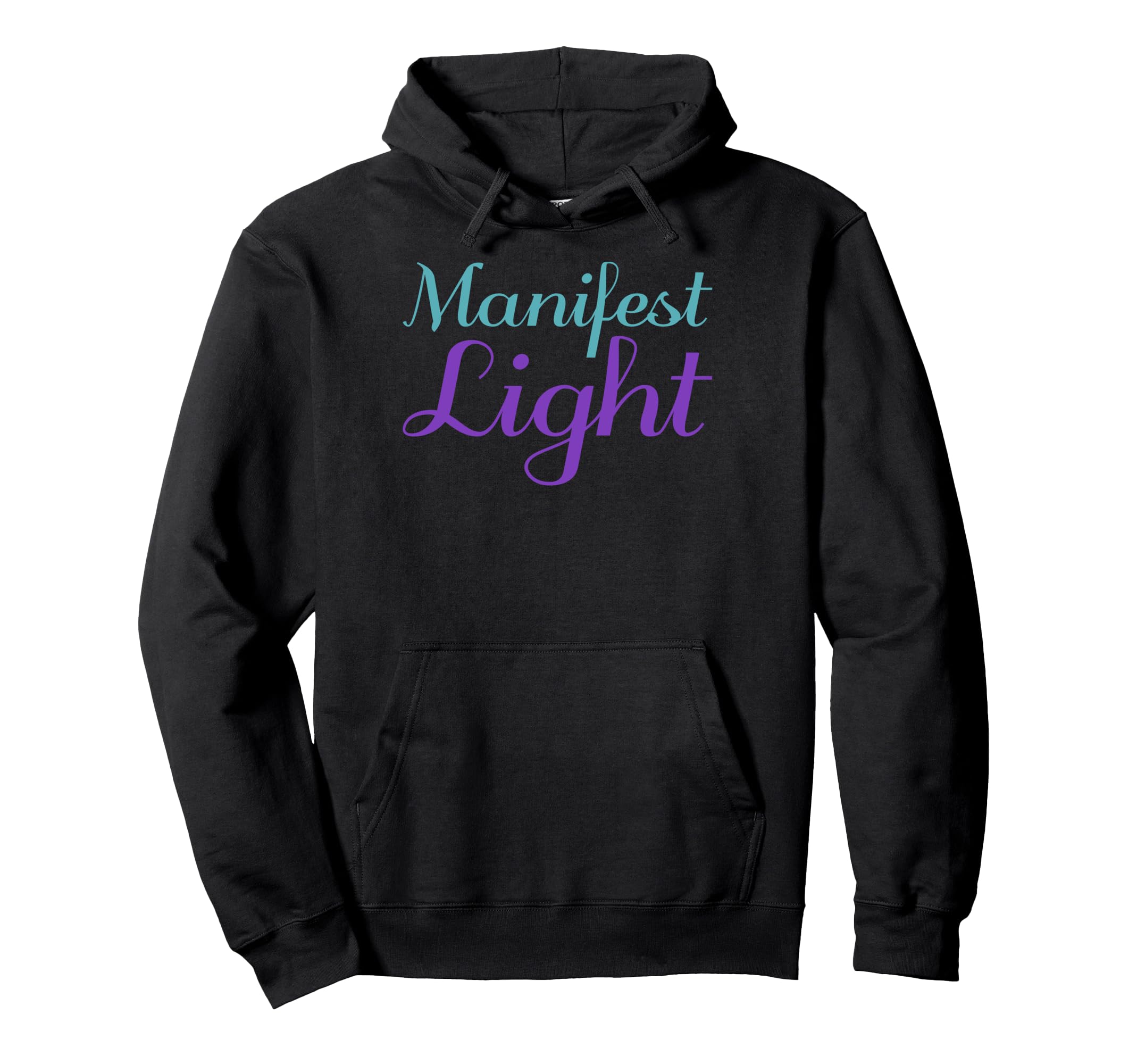 Manifest Light Mental Health Awareness Hoodie - Unique Graphic Unisex - T-Shirt, Sweatshirt, Hoodie
