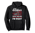 Motorcycle Biker Biker Im Not Arguing Im Hoodie - Custom Art Print Unisex - T-Shirt, Sweatshirt, Hoodie