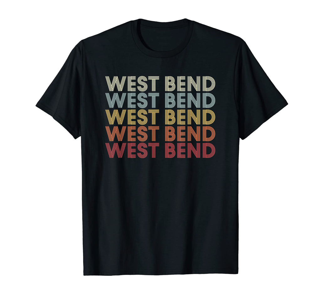 West Bend Wisconsin West Bend Wi Text T-Shirt - Novelty Apparel Men Women - T-Shirt, Sweatshirt, Hoodie