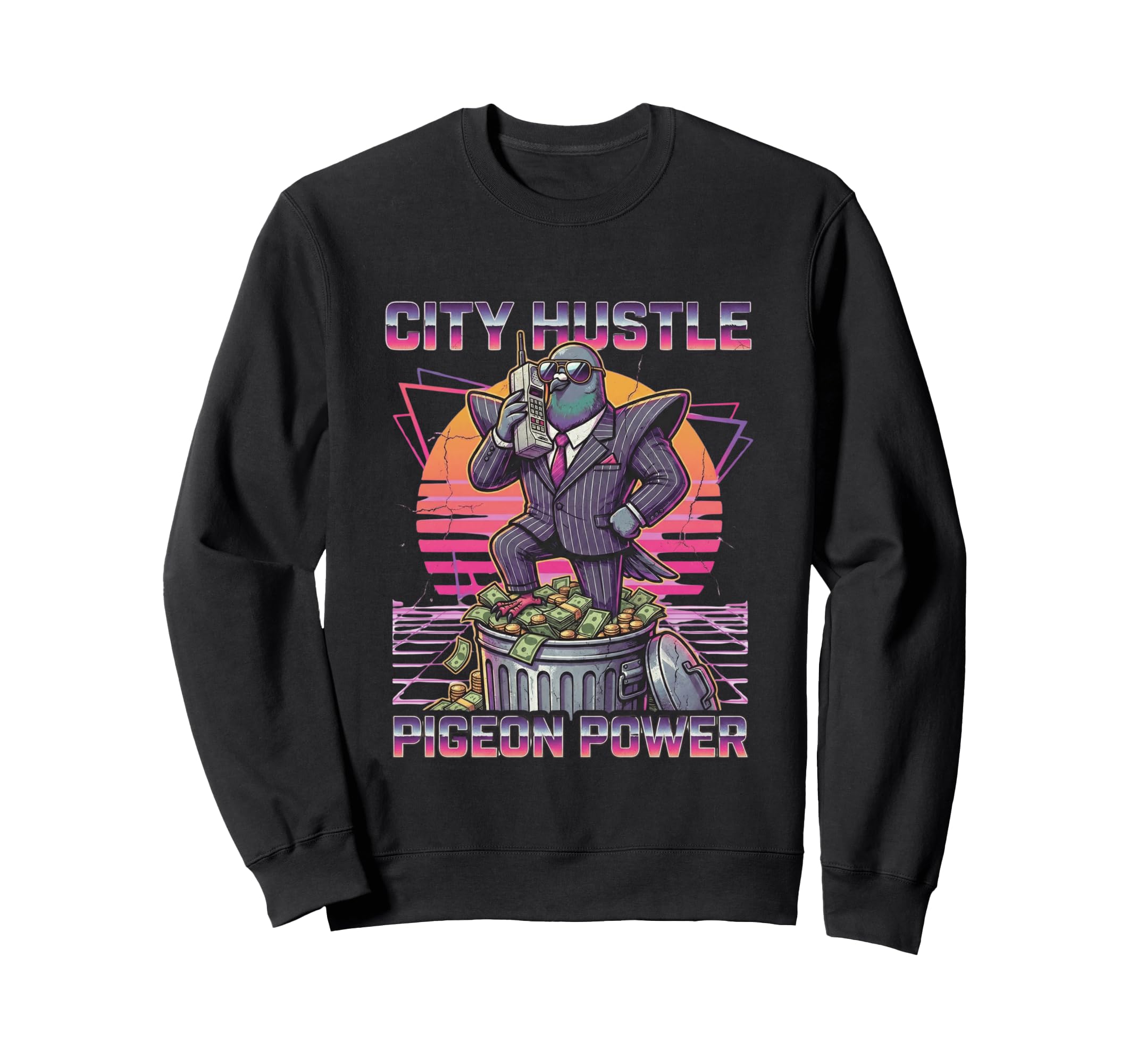 Pigeon Power City Hustle Funny 80S Sweatshirt - Novelty Apparel Men Women - T-Shirt, Sweatshirt, Hoodie