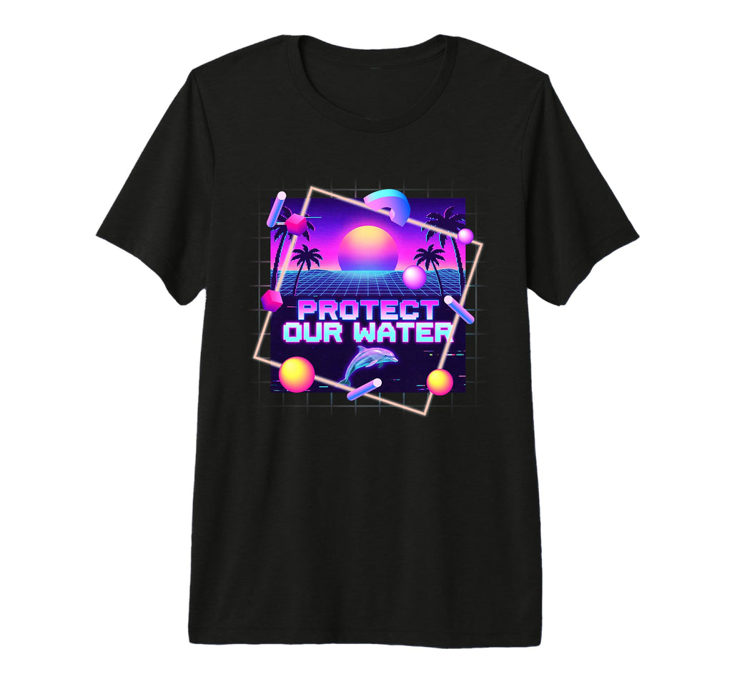Protect Our Water Synthwave Dolphin T-Shirt - Streetwear Style for Adults - T-Shirt, Sweatshirt, Hoodie