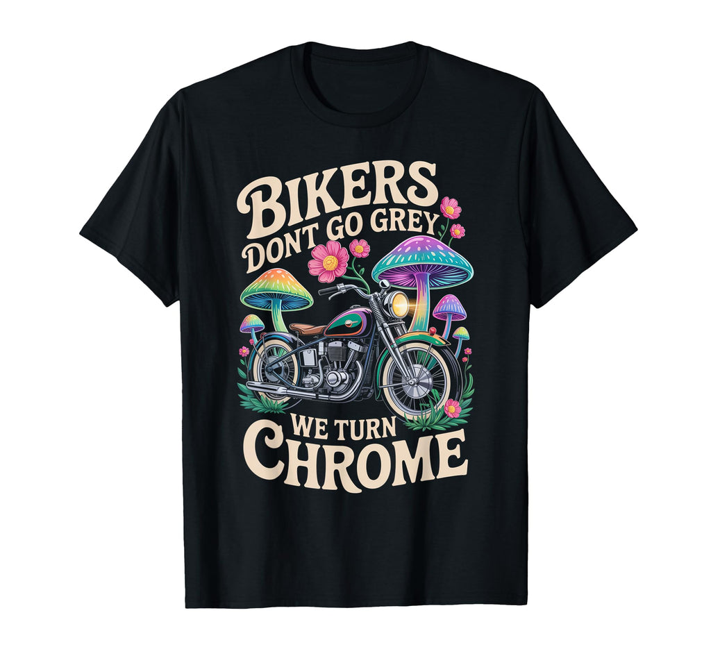 Funny Old Biker Riding Motorcycle T-Shirt - Fun Novelty Design Men Women - T-Shirt, Sweatshirt, Hoodie
