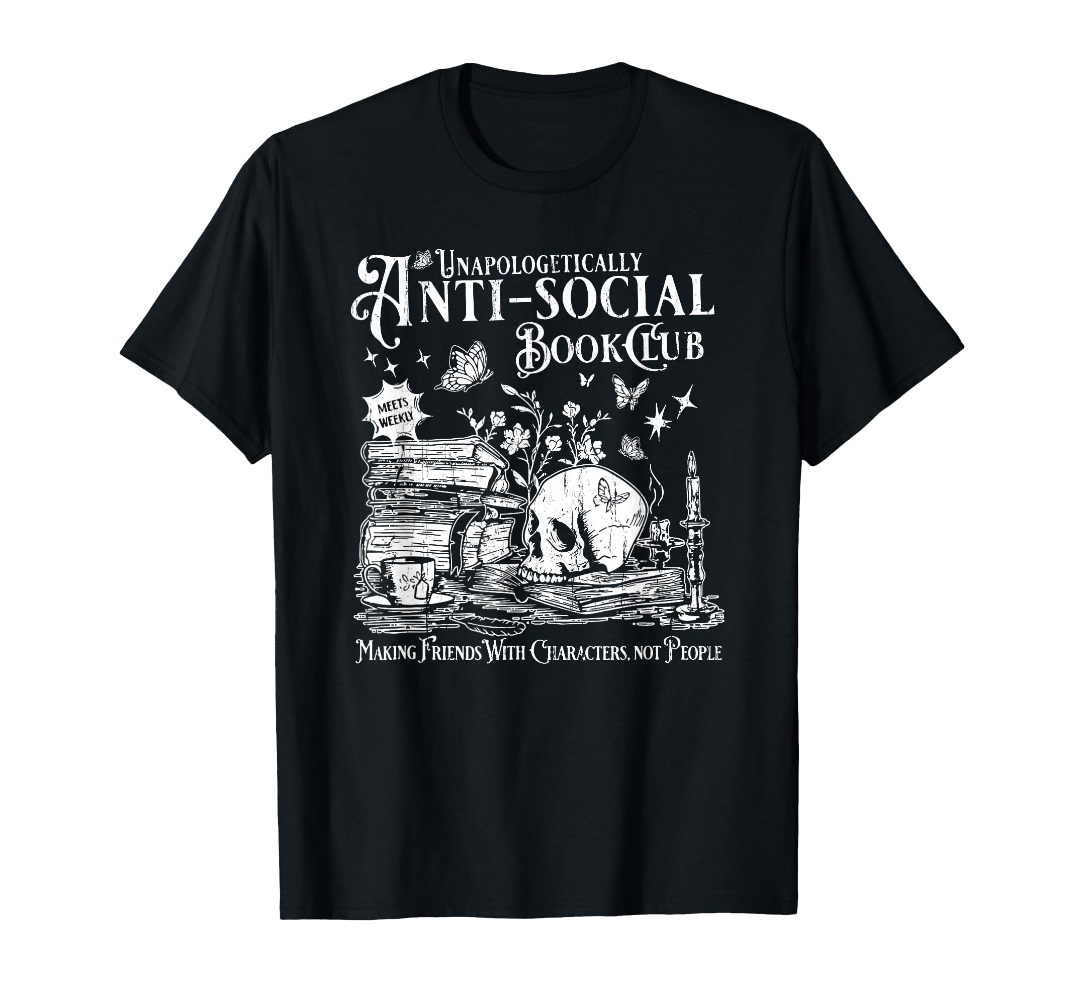 Unapologetically Anti Social Book Club T-Shirt - Trendy Graphic Men Women - T-Shirt, Sweatshirt, Hoodie