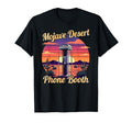 Mojave Desert Phone Booth 80S T-Shirt - Casual Everyday Wear for Adults - T-Shirt, Sweatshirt, Hoodie