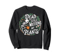 Plant Lover Botanical House Plant Sweatshirt - Aesthetic Graphic Men Women - T-Shirt, Sweatshirt, Hoodie
