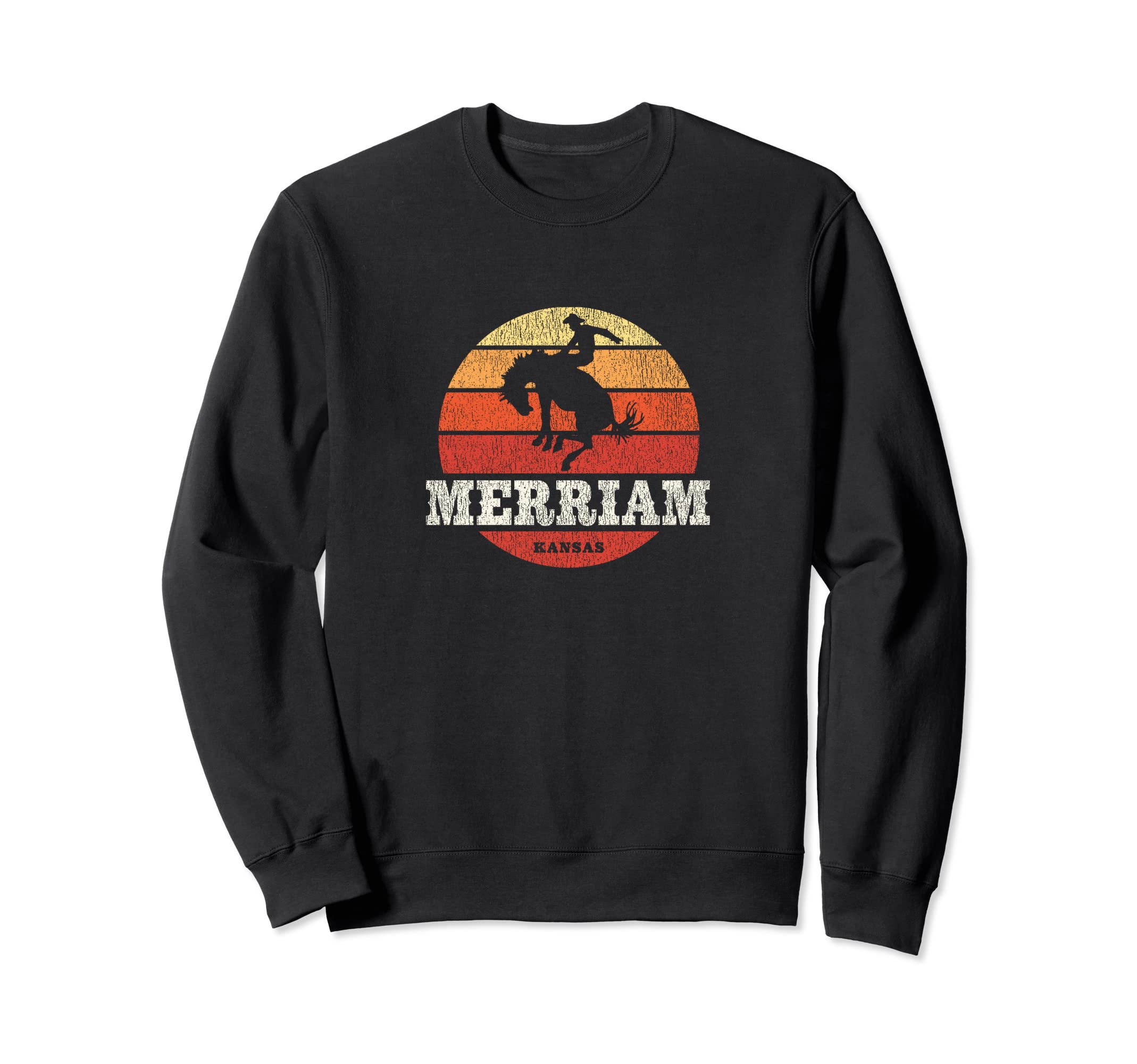 Merriam Ks Country Western Sweatshirt - Novelty Apparel Men Women - T-Shirt, Sweatshirt, Hoodie