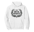 Devil Herself Occult Dark Feminine Hoodie - Aesthetic Graphic Men Women - T-Shirt, Sweatshirt, Hoodie