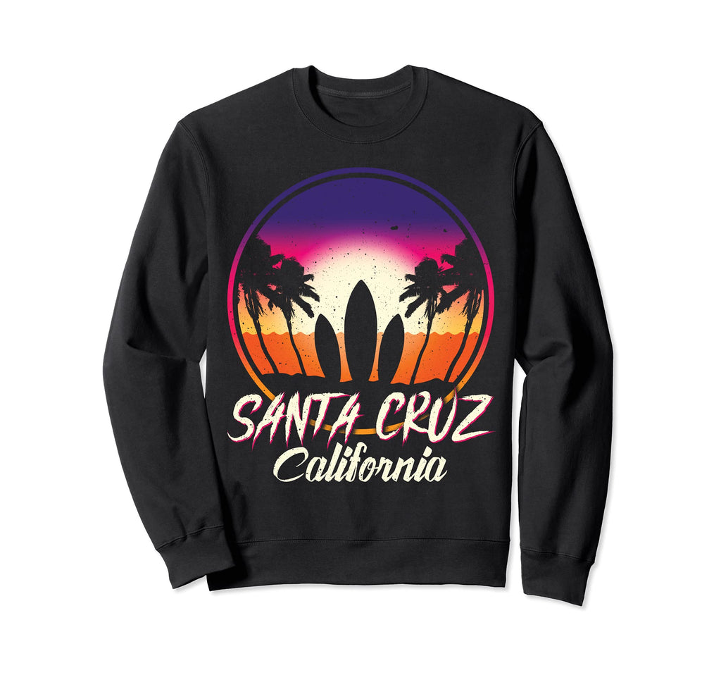 Santa Cruz 70S 80S California Sweatshirt - Casual Everyday Wear Men Women - T-Shirt, Sweatshirt, Hoodie