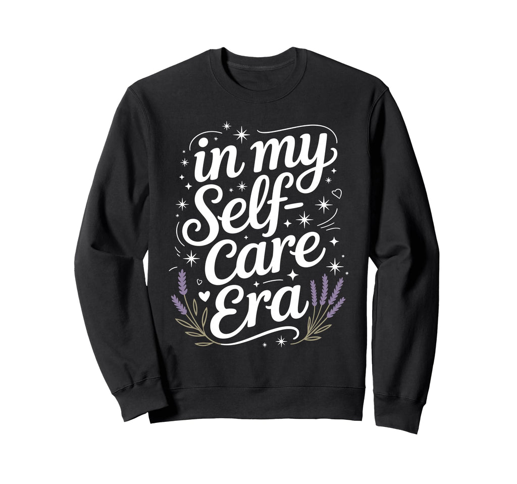 My Self Care Era Healing Journey Sweatshirt - Custom Art Print for Adults - T-Shirt, Sweatshirt, Hoodie
