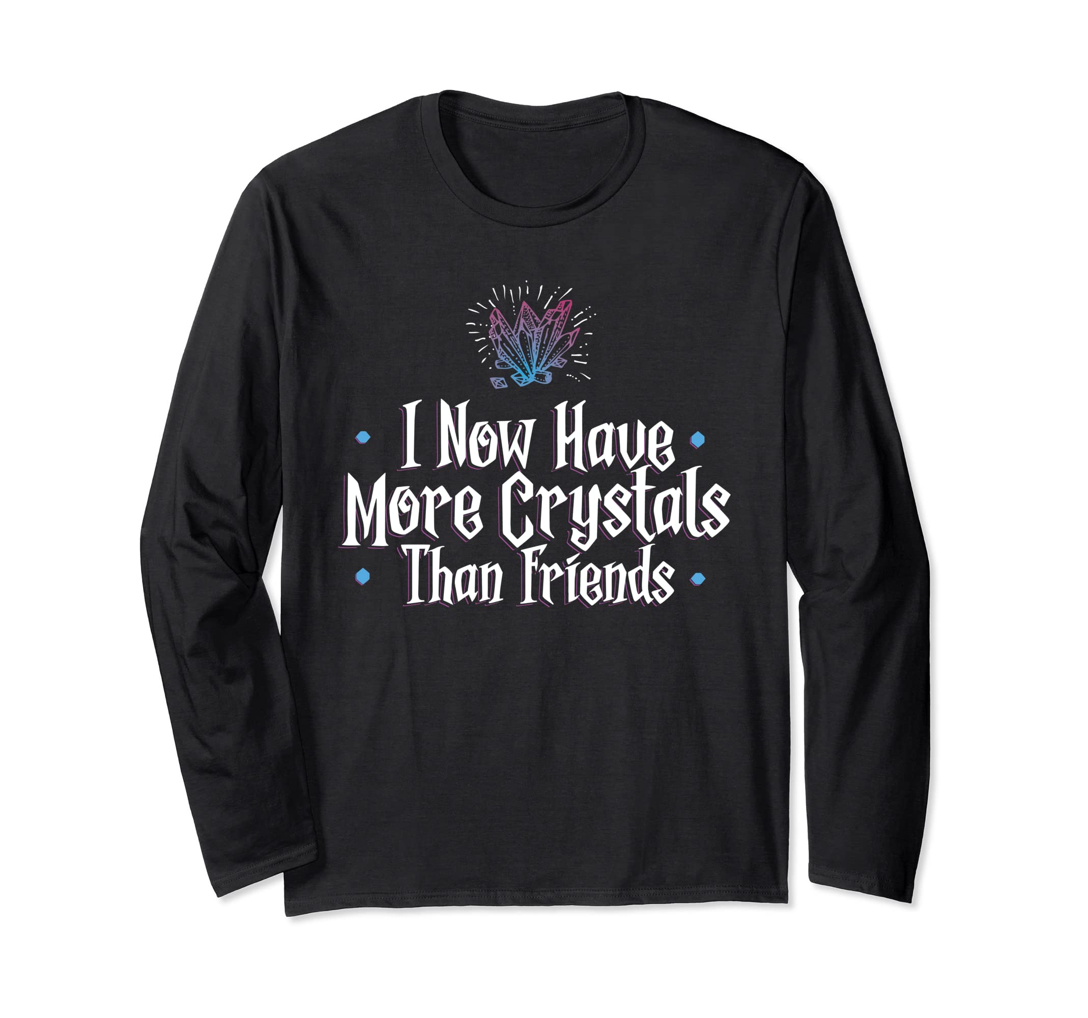 Funny Crystals Geode Energy Healing T-Shirt - Graphic Print for Adults - T-Shirt, Sweatshirt, Hoodie