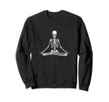 Skeleton Meditation Yoga Zen Sweatshirt - Novelty Apparel Men Women - T-Shirt, Sweatshirt, Hoodie