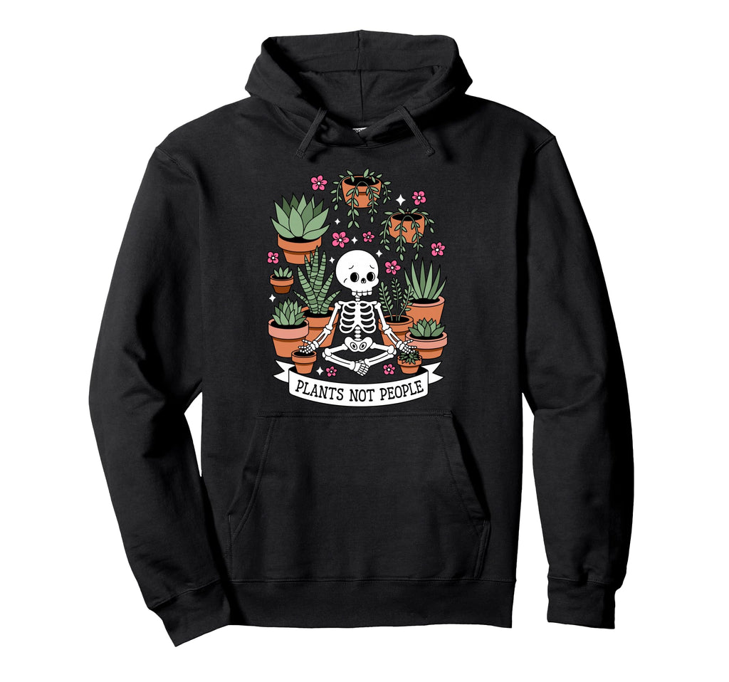 Plants Not People Funny Plant Lover Hoodie - Custom Art Print Unisex - T-Shirt, Sweatshirt, Hoodie