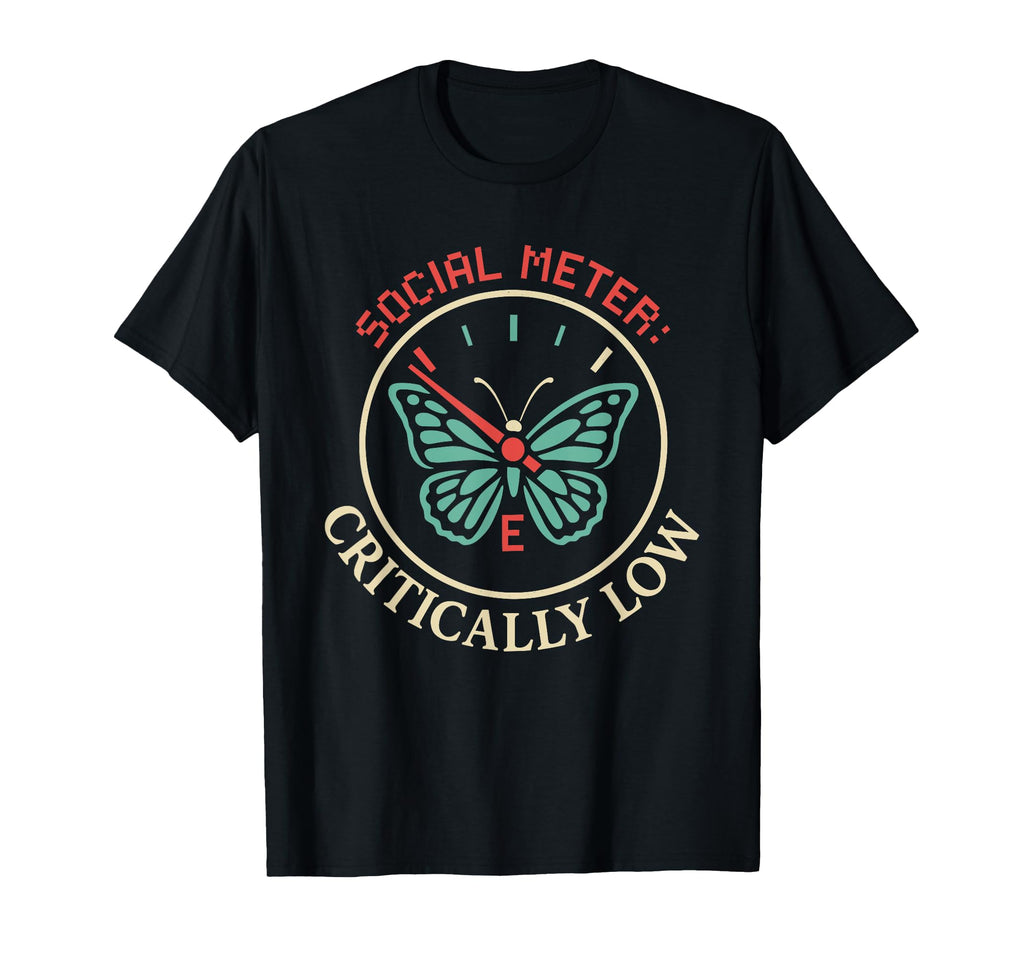 Anti Social Butterfly Introvert Meme T-Shirt - Custom Art Print for Adults - T-Shirt, Sweatshirt, Hoodie