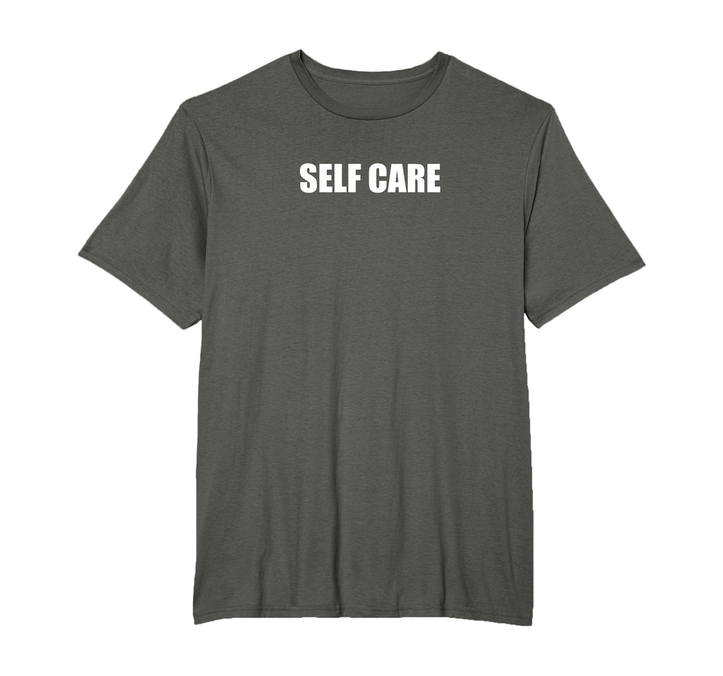 Self Care Mens Big And Tall Asphalt Grey T-Shirt - Graphic Print Unisex - T-Shirt, Sweatshirt, Hoodie