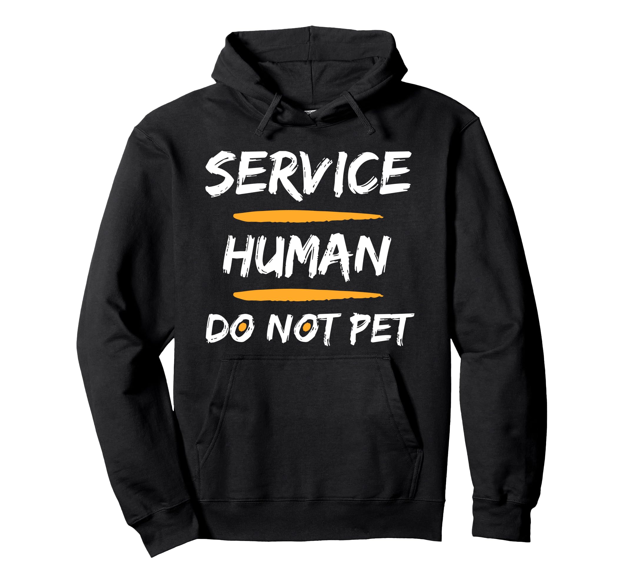 Emotional Support Human Do Not Pet Funny Hoodie - Unique Graphic Men Women - T-Shirt, Sweatshirt, Hoodie