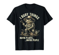 Funny Toad Gardener I Bury Things T-Shirt - Unique Graphic for Adults - T-Shirt, Sweatshirt, Hoodie