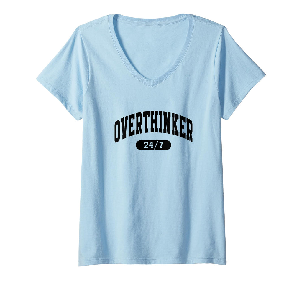 Womens Overthinker Overanalyzed T-Shirt - Fun Novelty Design Men Women - T-Shirt, Sweatshirt, Hoodie