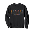 Anxiety University Honors Program Sweatshirt - Novelty Apparel Men Women - T-Shirt, Sweatshirt, Hoodie