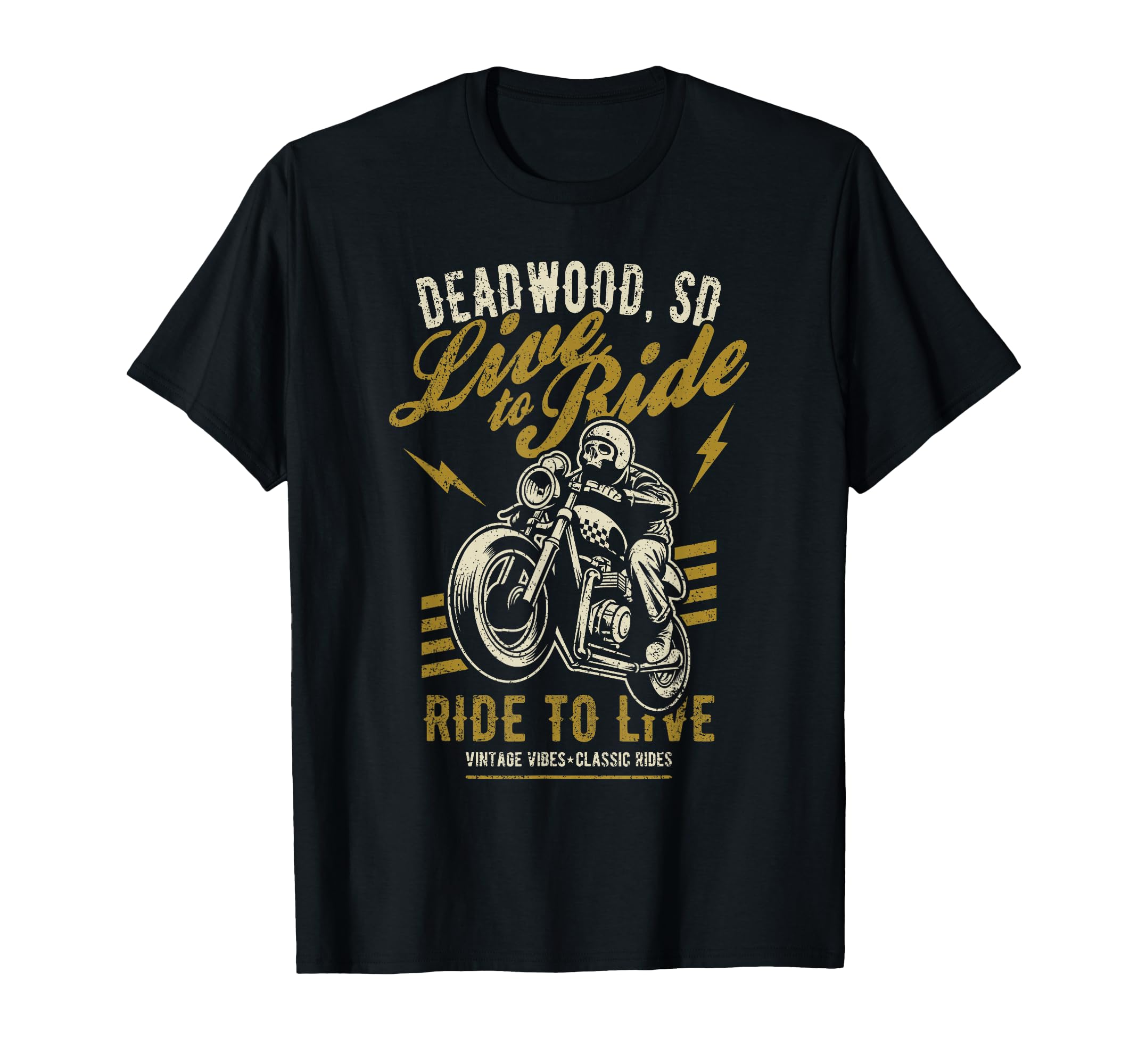 Deadwood South Dakota Motorcycle T-Shirt - Streetwear Style for Adults - T-Shirt, Sweatshirt, Hoodie