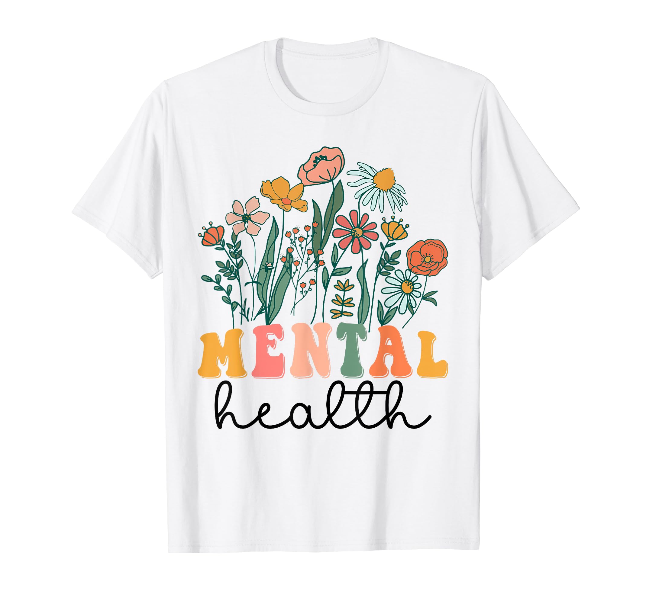 Groovy Wildflower Mental Health Tees T-Shirt - Minimalist Print Unisex - T-Shirt, Sweatshirt, Hoodie