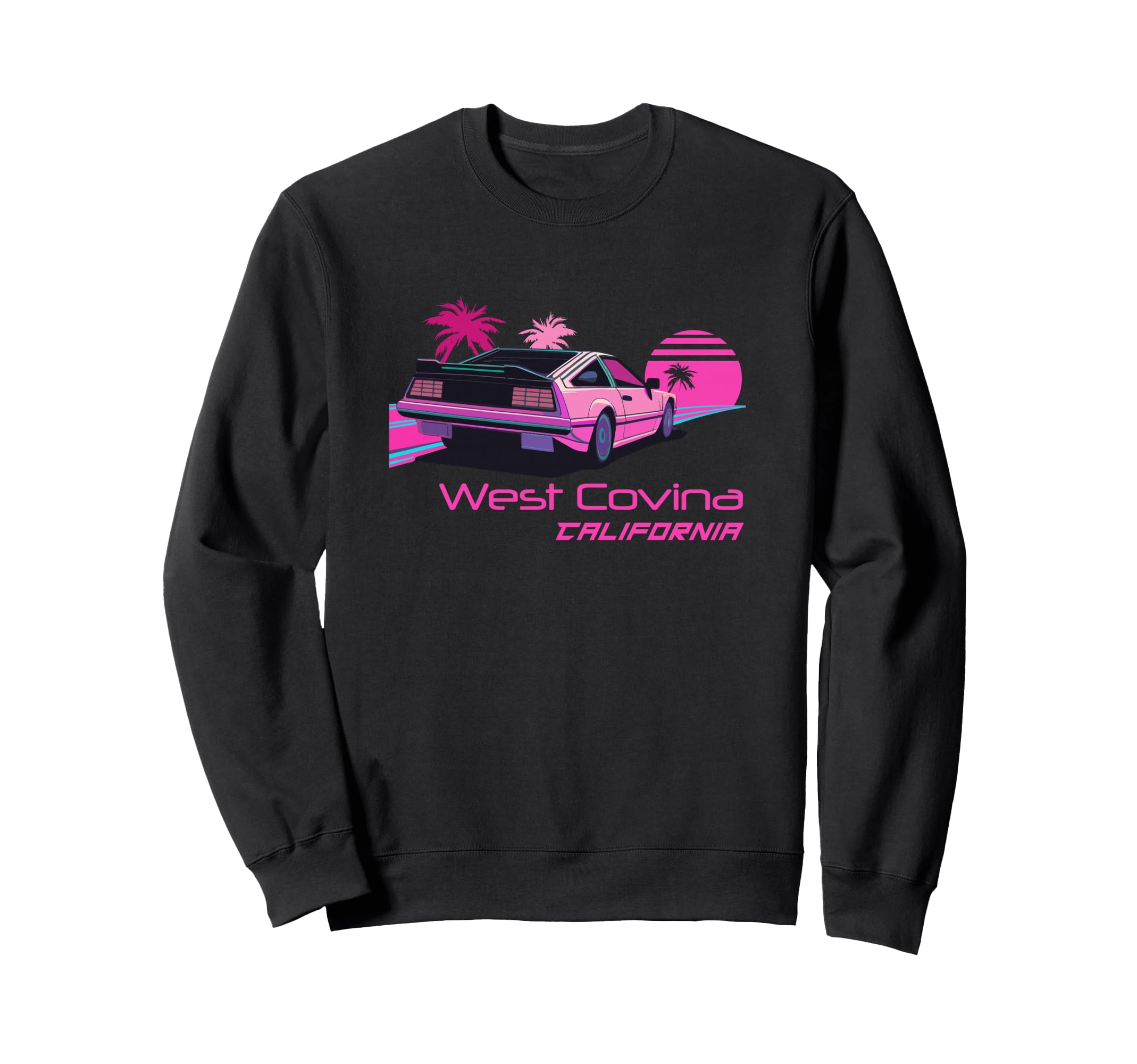 West Covina California Sweatshirt - Aesthetic Graphic Men Women - T-Shirt, Sweatshirt, Hoodie