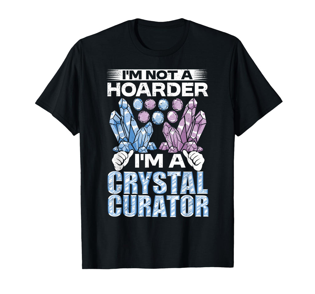 Crystal Healing Crystal Curator T-Shirt - Graphic Print for Adults - T-Shirt, Sweatshirt, Hoodie