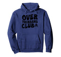 Overthinkers Club Hoodie - Streetwear Style Men Women - T-Shirt, Sweatshirt, Hoodie