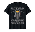 Not Old Just And Biker Motorcycle Rider T-Shirt - Graphic Print for Adults - T-Shirt, Sweatshirt, Hoodie
