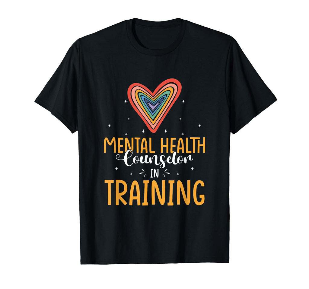 Mental Health Counselor Training T-Shirt - Streetwear Style for Adults - T-Shirt, Sweatshirt, Hoodie