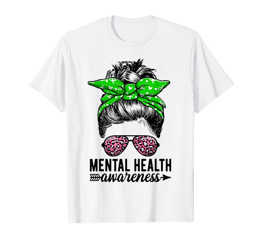 Mental Health Matter Messy Bun Mental T-Shirt - Trendy Graphic Men Women - T-Shirt, Sweatshirt, Hoodie