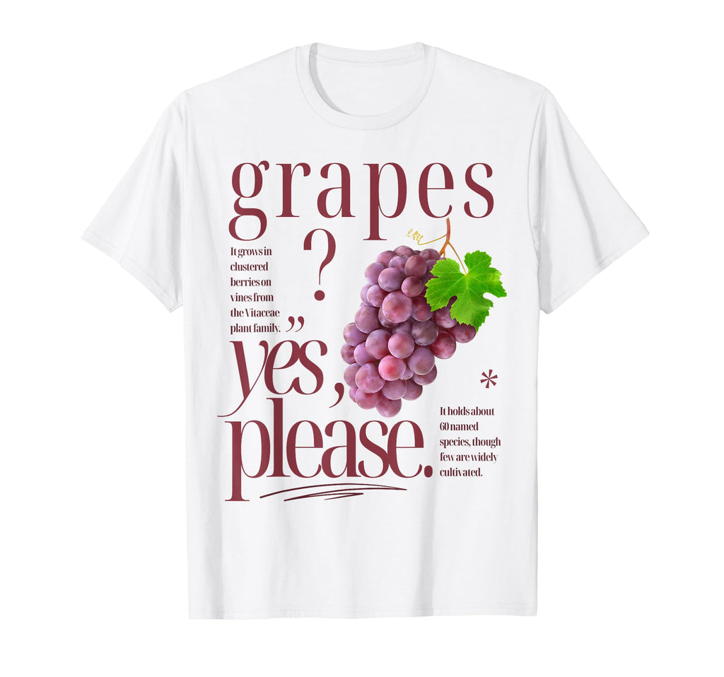 Grapes Yes Please Fruit Typography T-Shirt - Unique Graphic Men Women - T-Shirt, Sweatshirt, Hoodie
